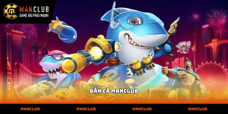 Ngư thủ tham gia hành trình săn hũ tại bắn cá manclub