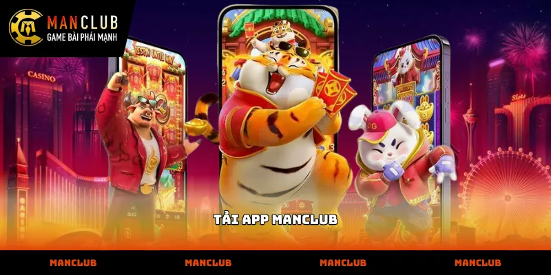 Tải app MANCLUB Hướng dẫn các bước tải app manclub chi tiết cho điện thoại